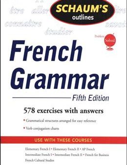 Schaum s Outline of French Grammar, 6E (SOS) Online Sale