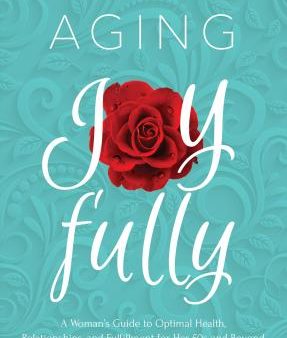 AGING JOYFULLY For Discount