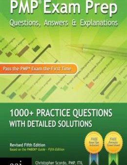 PMP Exam Prep: Questions, Answers & Explanations: 1000+ Practice Questions with Detailed Solutions Online now