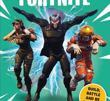 Fortnite: Pro Guide 100% Unofficial: Build, Battle and be the Best Supply