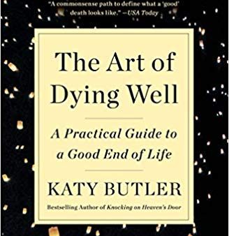 The Art of Dying Well Online now