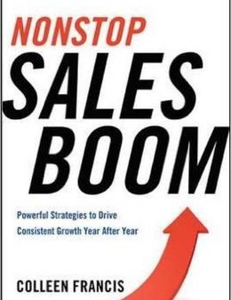 Nonstop Sales Boom: Powerful Strategies to Drive Consistent Growth Year After Year Sale