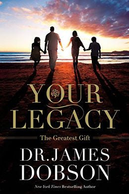 Your Legacy: The Greatest Gift Hot on Sale