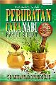 Perubatan Cara Nabi S.A.W.: Pasti Sihat For Cheap