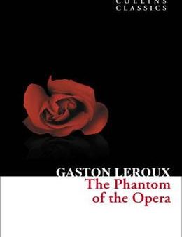 Collins Classics: The Phantom of The Opera Hot on Sale