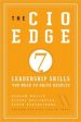 THE CIO EDGE: SEVEN LEADERSHIP SKILLS YOU NEED Fashion