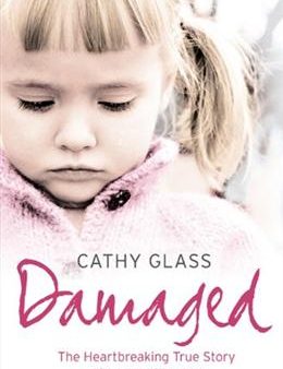 Damaged: The Heartbreaking True Story of a Forgotten Child Online Hot Sale