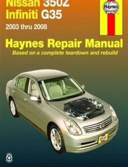 Nissan 350Z & Infiniti Automotive Repair Manual (Haynes Automotive Repair Manuals) Cheap