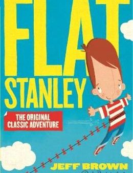 Flat Stanley #1: The Original Classic Adventure Online Sale