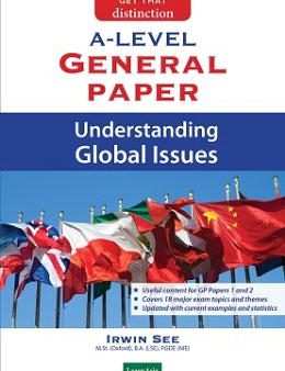 A LEVEL GENERAL PAPER UNDERSTANDING GLOBAL ISSUES For Sale