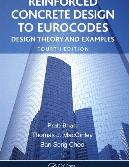 Reinforced Concrete Design to Eurocodes: Design Theory and Examples, 4E Online