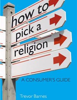 How to Pick a Religion: A Consumer s Guide Online Hot Sale