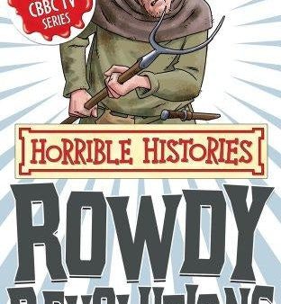 Rowdy Revolutions (Horrible Histories Special) Supply