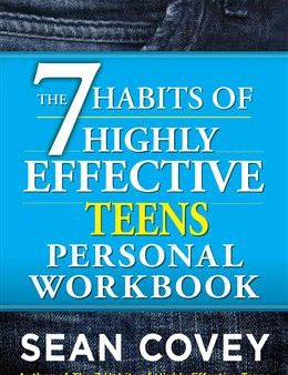 THE 7 HABITS OF HIGHLY EFFECTIVE TEENS PERSONAL WORKBOOK Online